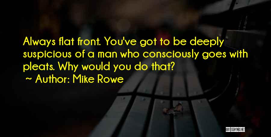 Mike Rowe Quotes 596737