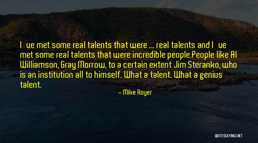 Mike Royer Quotes 1231952