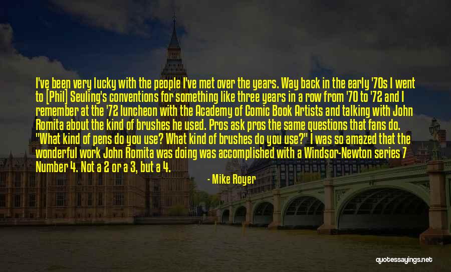 Mike Royer Quotes 2254704