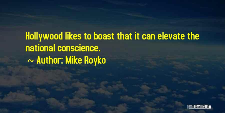 Mike Royko Quotes 1104841