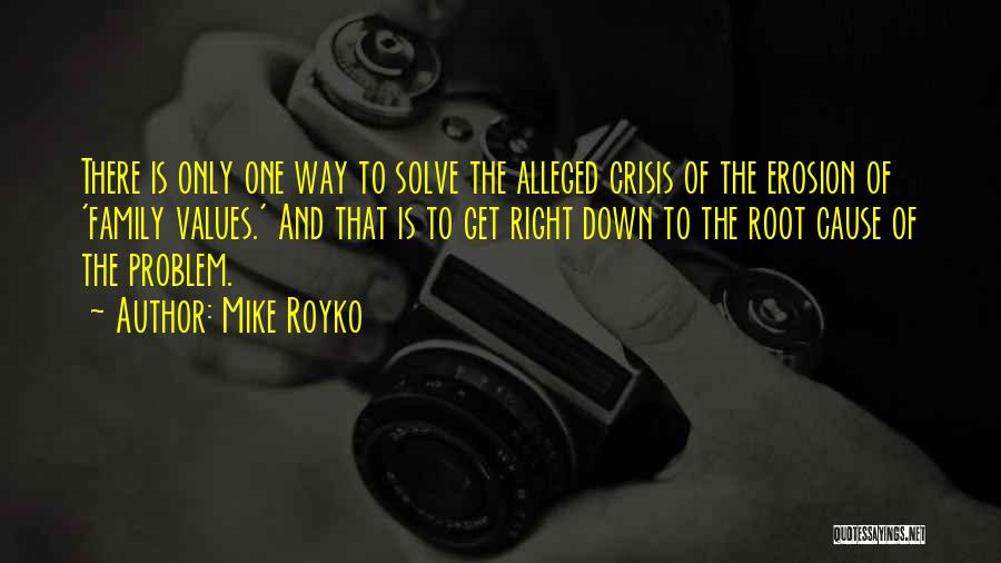 Mike Royko Quotes 2041675