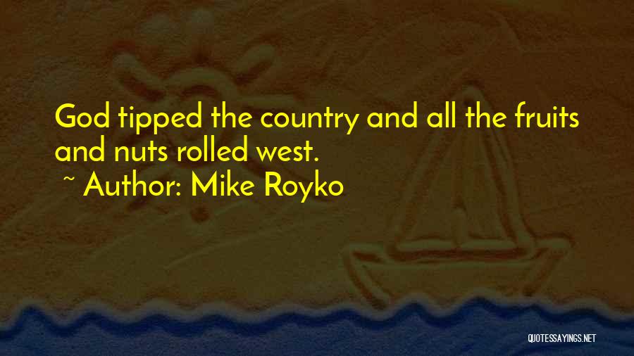 Mike Royko Quotes 850295