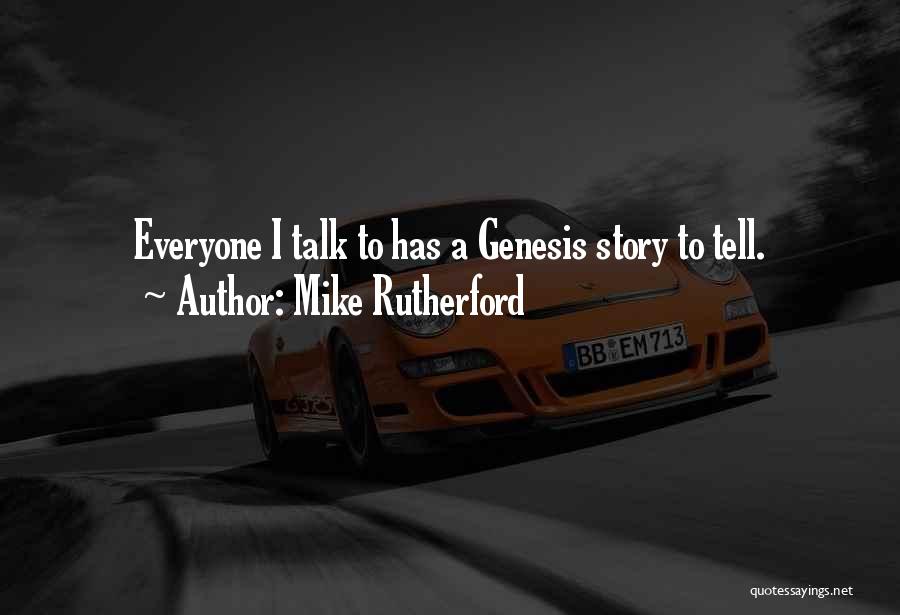 Mike Rutherford Quotes 1231435