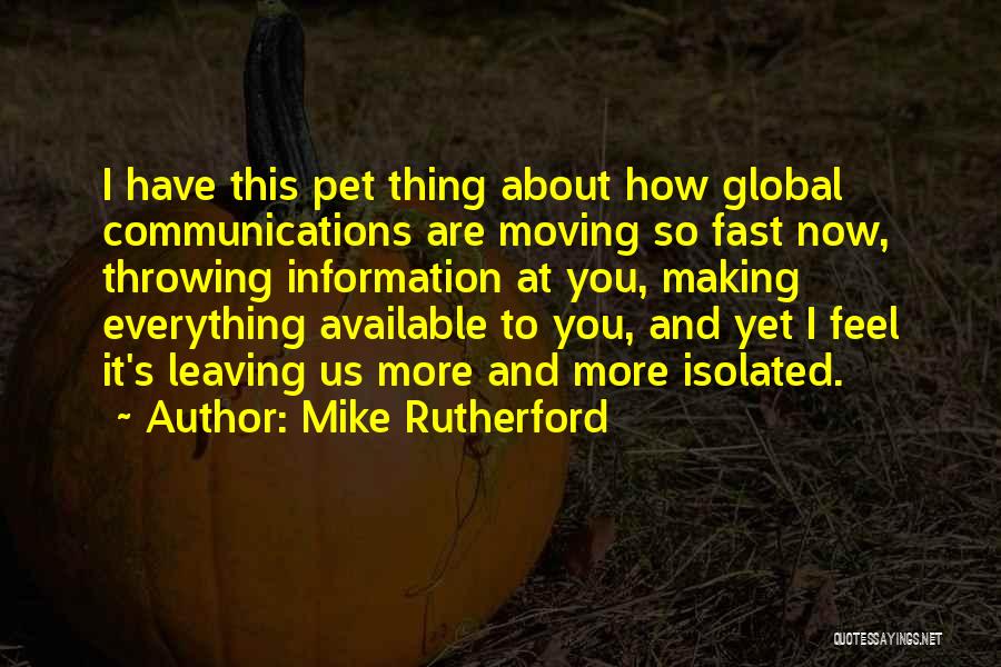 Mike Rutherford Quotes 1771042