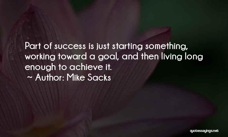 Mike Sacks Quotes 776499