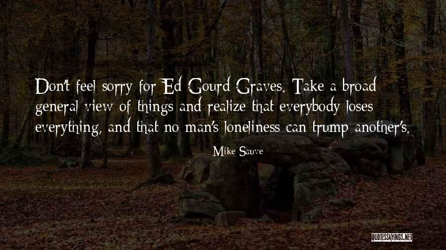 Mike Sauve Quotes 2177343