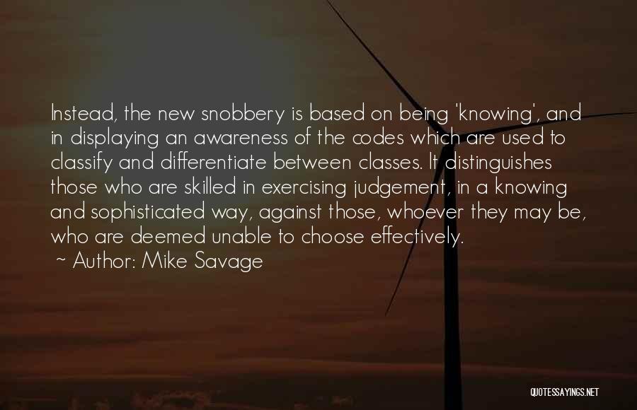 Mike Savage Quotes 93302