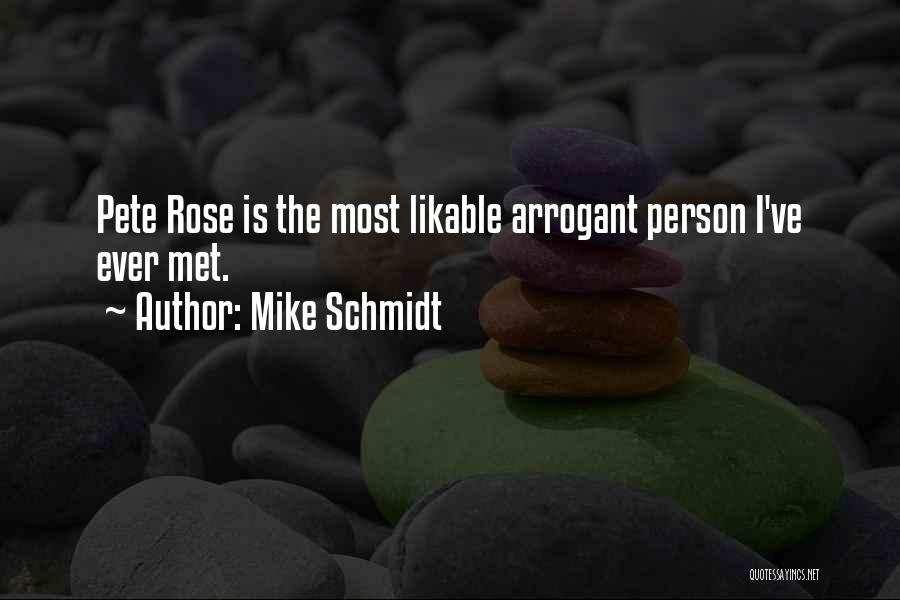 Mike Schmidt Quotes 1423005