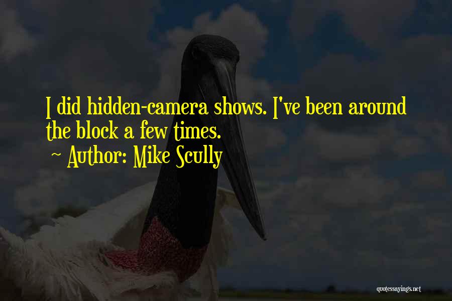 Mike Scully Quotes 292446