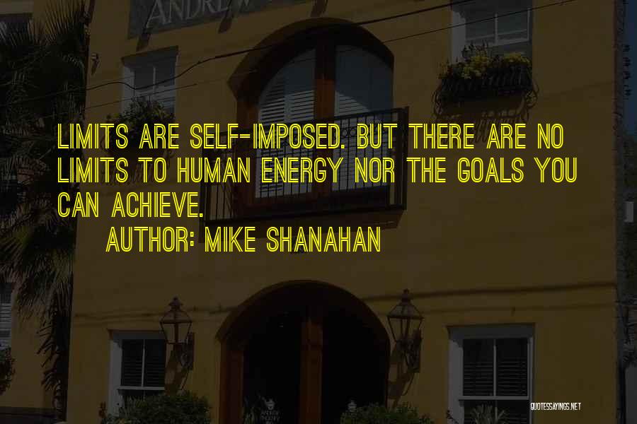 Mike Shanahan Quotes 842468