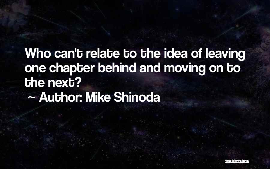 Mike Shinoda Quotes 1065441