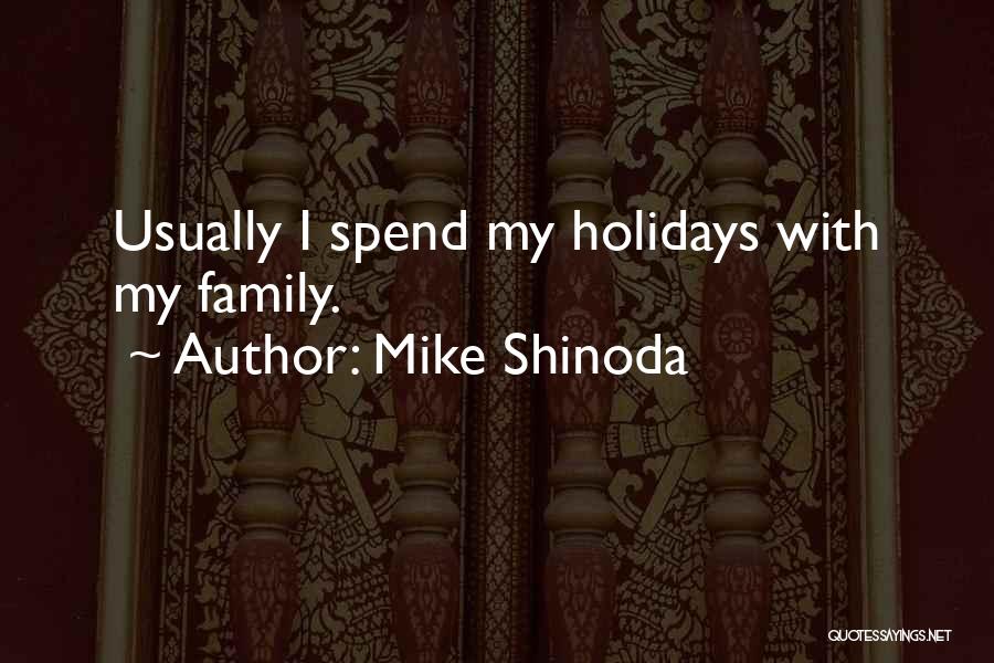 Mike Shinoda Quotes 1175999