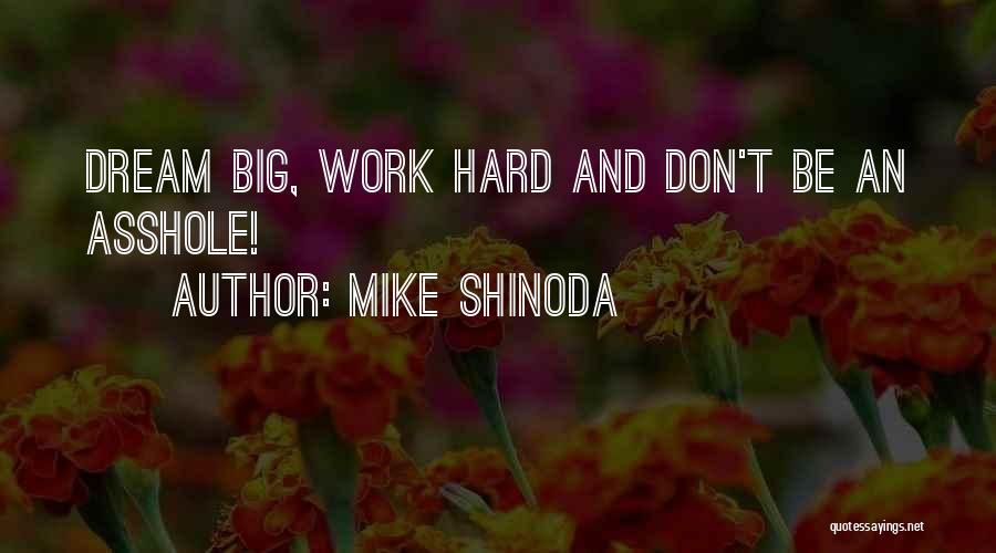Mike Shinoda Quotes 132209