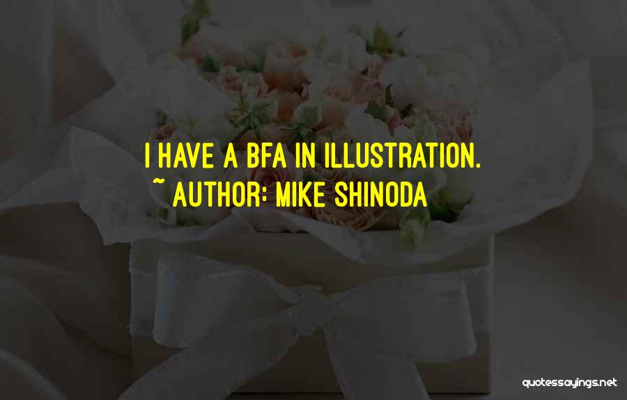 Mike Shinoda Quotes 1522406