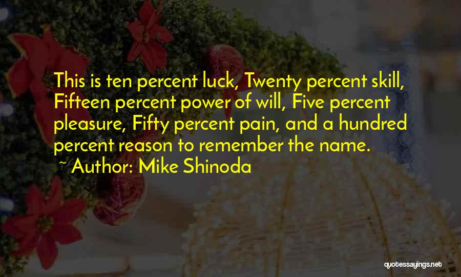 Mike Shinoda Quotes 224246