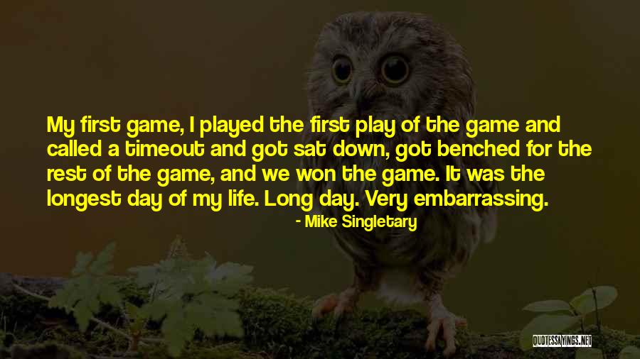 Mike Singletary Quotes 739753