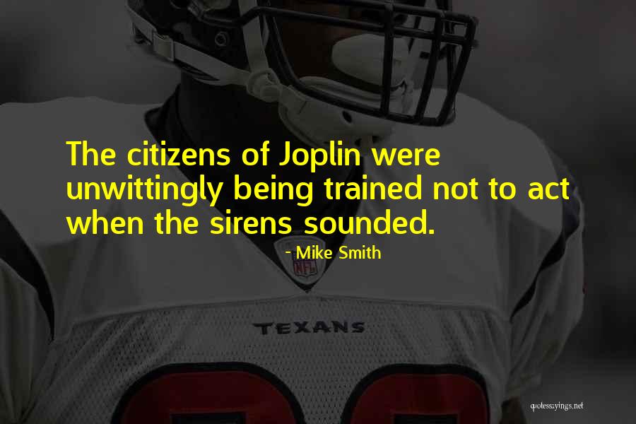 Mike Smith Quotes 2056515 Mike Smith Quotes 2056515