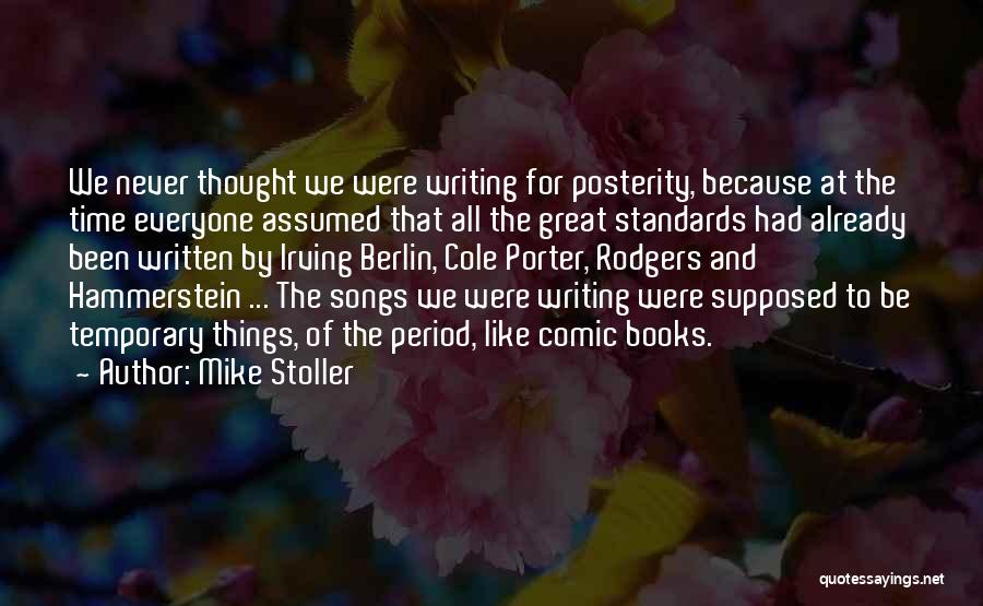 Mike Stoller Quotes 1064671