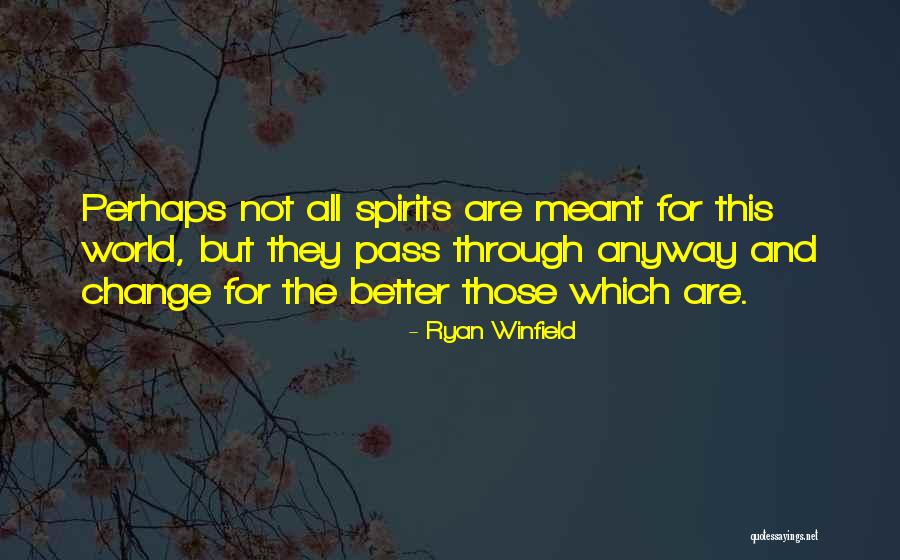 Mike Strutter Quotes By Ryan Winfield Mike Strutter Quotes By Ryan Winfield