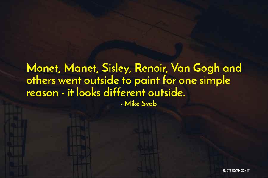 Mike Svob Quotes 1128912