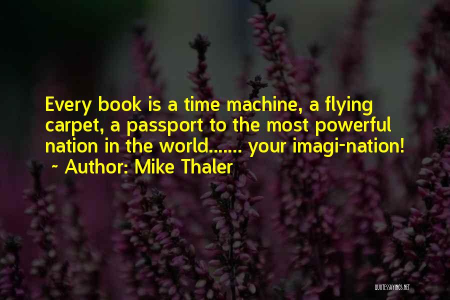 Mike Thaler Quotes 1618243