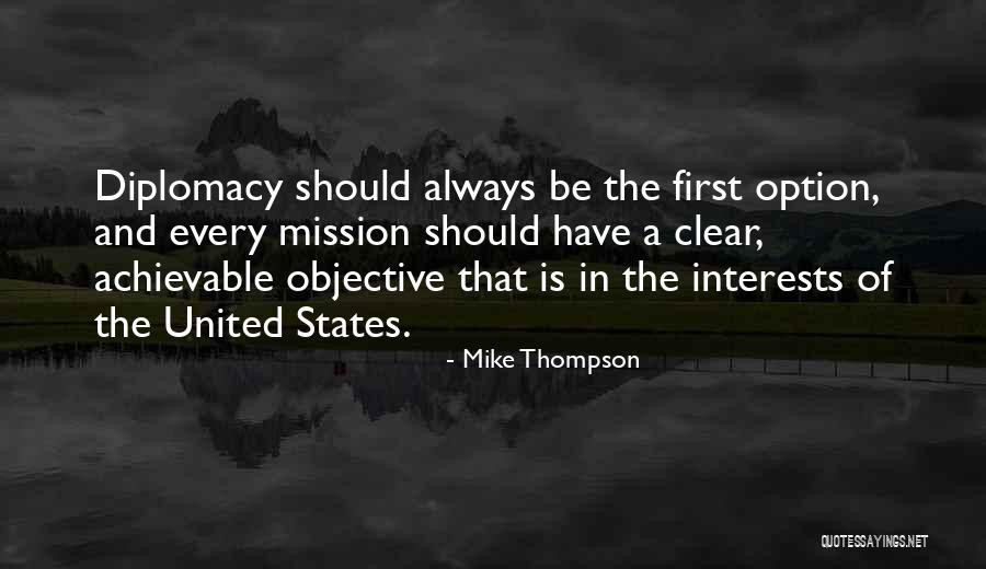 Mike Thompson Quotes 1081129 Mike Thompson Quotes 1081129