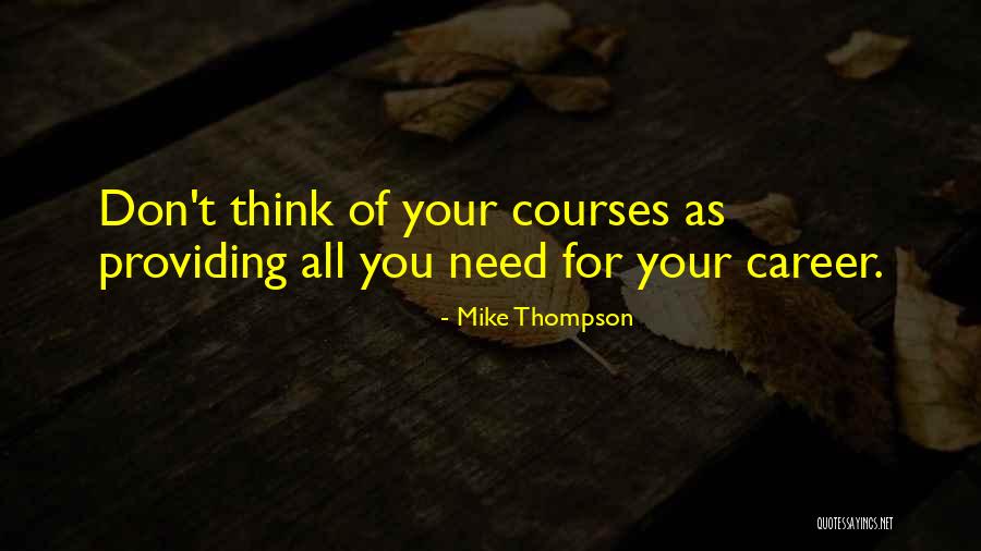 Mike Thompson Quotes 1691382