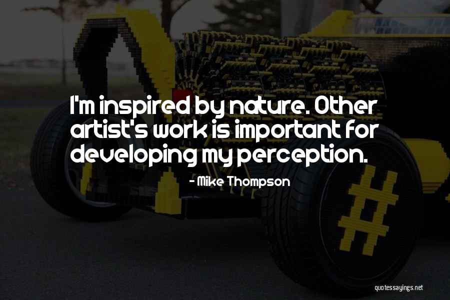 Mike Thompson Quotes 1806013 Mike Thompson Quotes 1806013