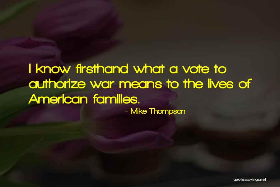 Mike Thompson Quotes 2077374 Mike Thompson Quotes 2077374