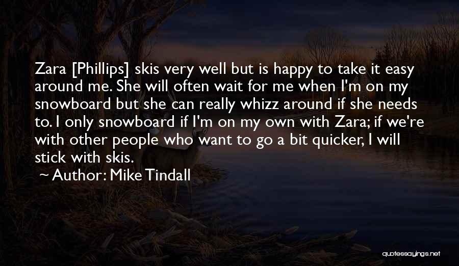 Mike Tindall Quotes 1656140