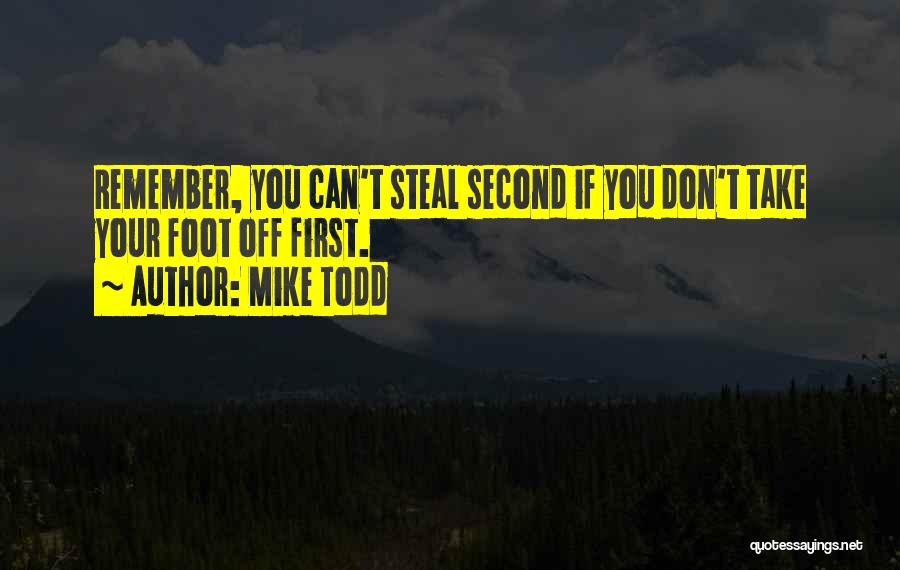 Mike Todd Quotes 1745845