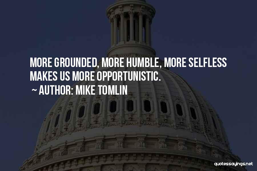 Mike Tomlin Quotes 1526934 Mike Tomlin Quotes 1526934