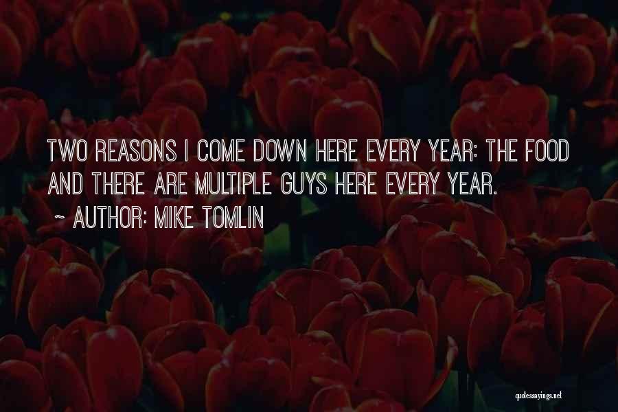 Mike Tomlin Quotes 638526 Mike Tomlin Quotes 638526