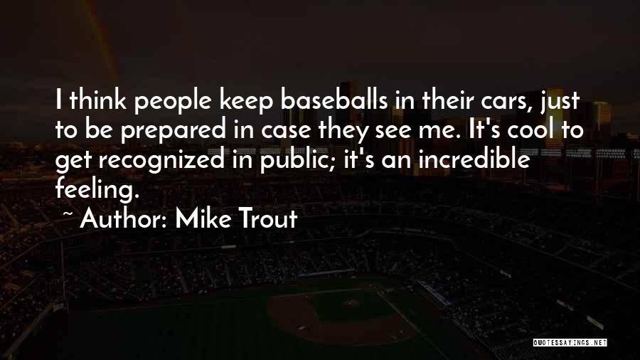 Mike Trout Quotes 1162324