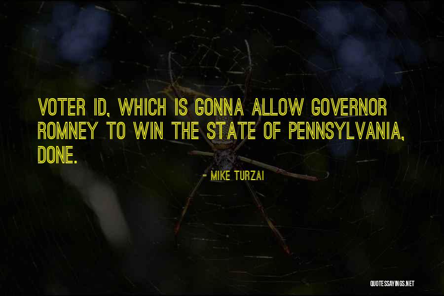 Mike Turzai Quotes 1632532