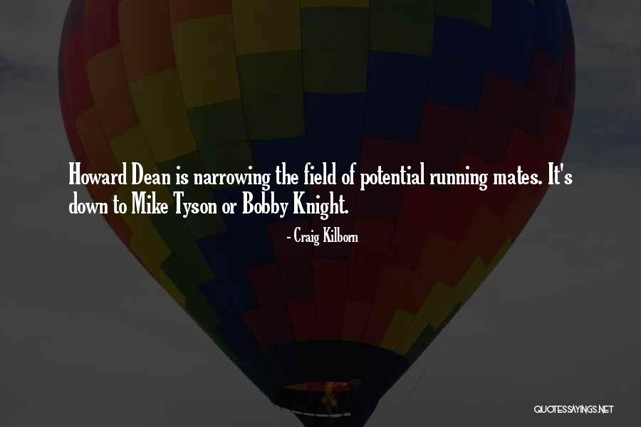 Mike Tyson All Quotes By Craig Kilborn Mike Tyson All Quotes By Craig Kilborn