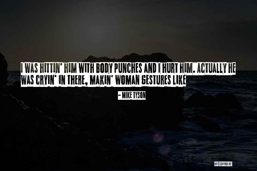 Mike Tyson Boxing Quotes By Mike Tyson Mike Tyson Boxing Quotes By Mike Tyson