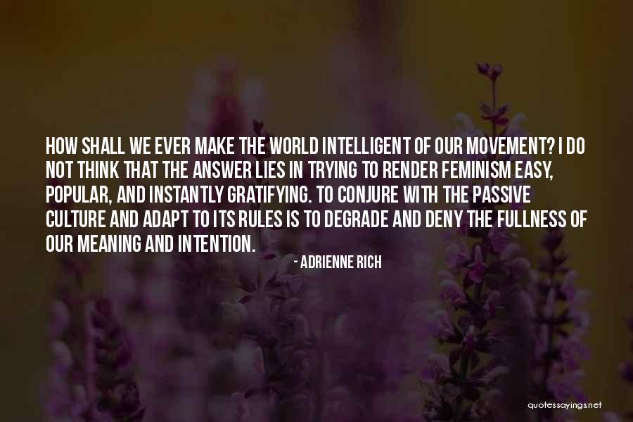 Mike Tyson Lisp Quotes By Adrienne Rich Mike Tyson Lisp Quotes By Adrienne Rich
