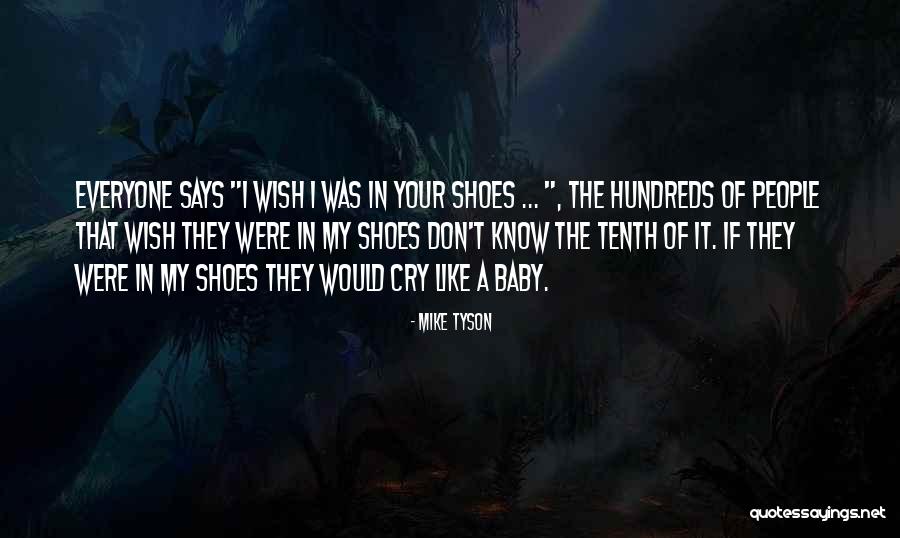 Mike Tyson Quotes 1314002 Mike Tyson Quotes 1314002