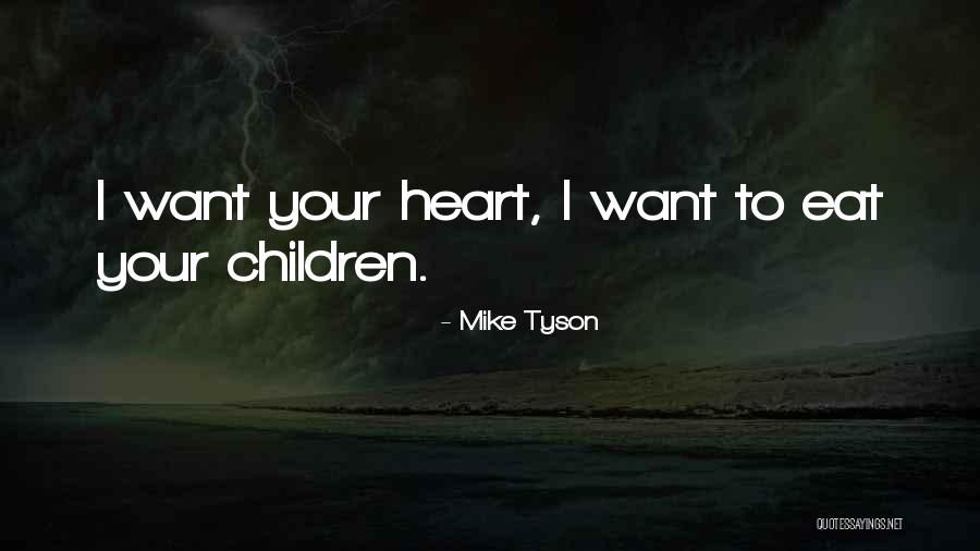 Mike Tyson Quotes 1403462 Mike Tyson Quotes 1403462