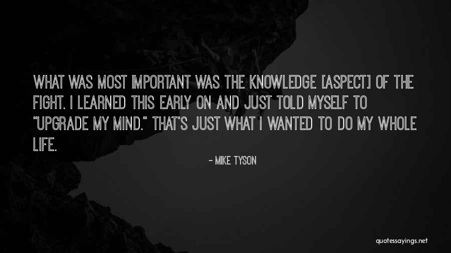 Mike Tyson Quotes 1443906