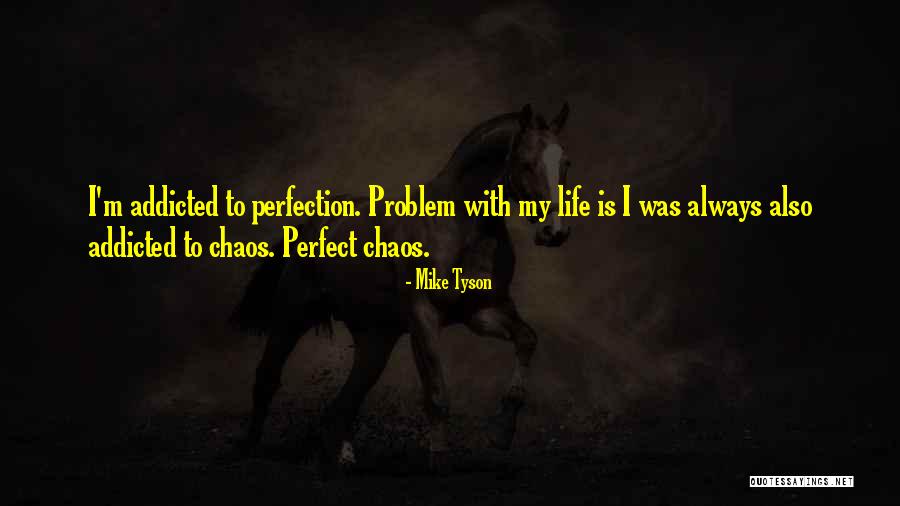 Mike Tyson Quotes 1445773 Mike Tyson Quotes 1445773