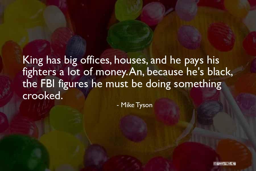 Mike Tyson Quotes 1709692 Mike Tyson Quotes 1709692