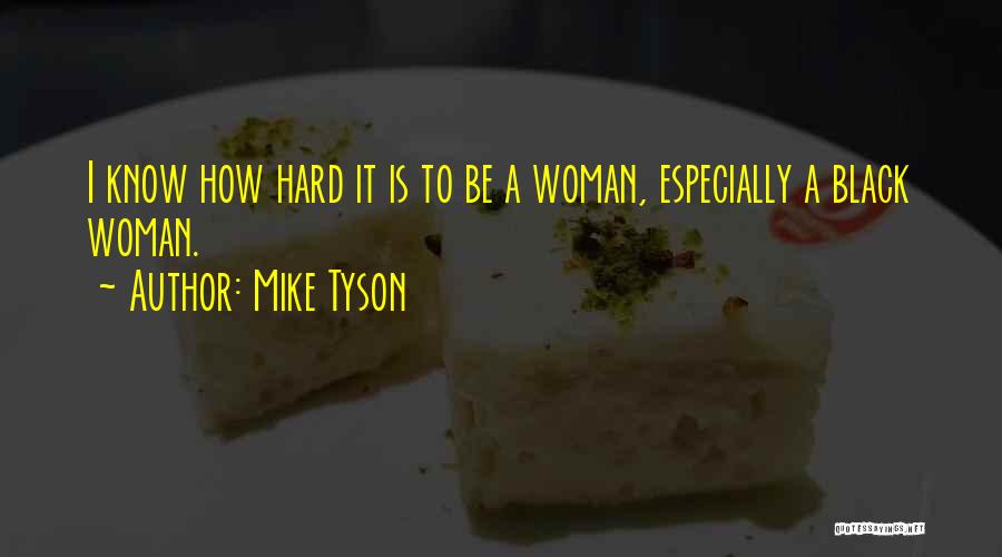 Mike Tyson Quotes 1813183