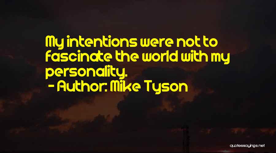 Mike Tyson Quotes 1850381