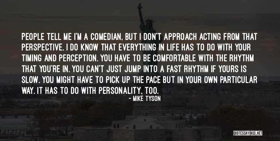 Mike Tyson Quotes 1854752 Mike Tyson Quotes 1854752