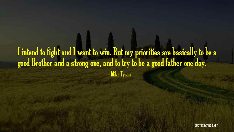 Mike Tyson Quotes 1897337 Mike Tyson Quotes 1897337