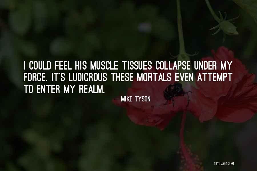Mike Tyson Quotes 2127994 Mike Tyson Quotes 2127994