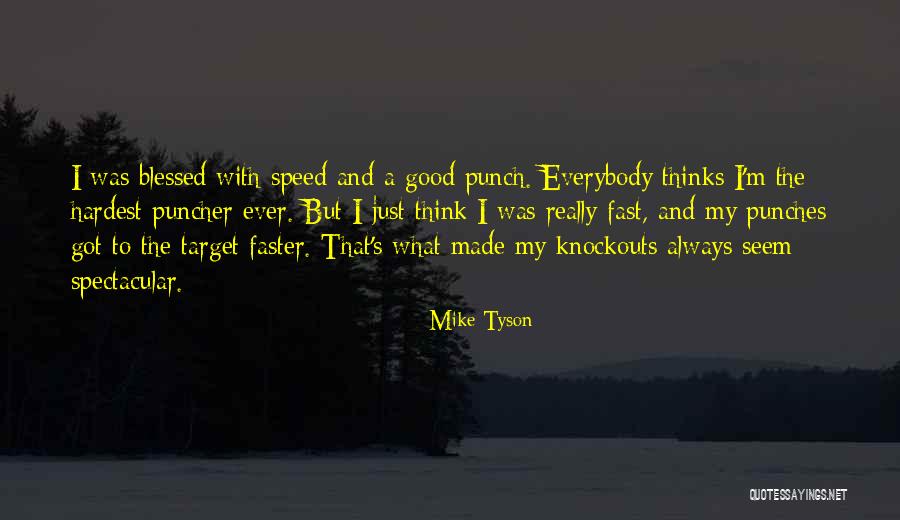 Mike Tyson Quotes 2167407 Mike Tyson Quotes 2167407