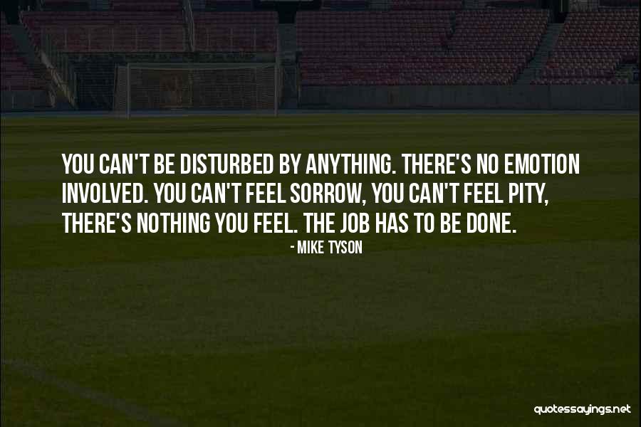 Mike Tyson Quotes 225310 Mike Tyson Quotes 225310
